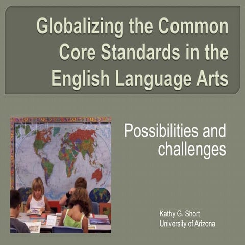 Globalizing the common core standards in the