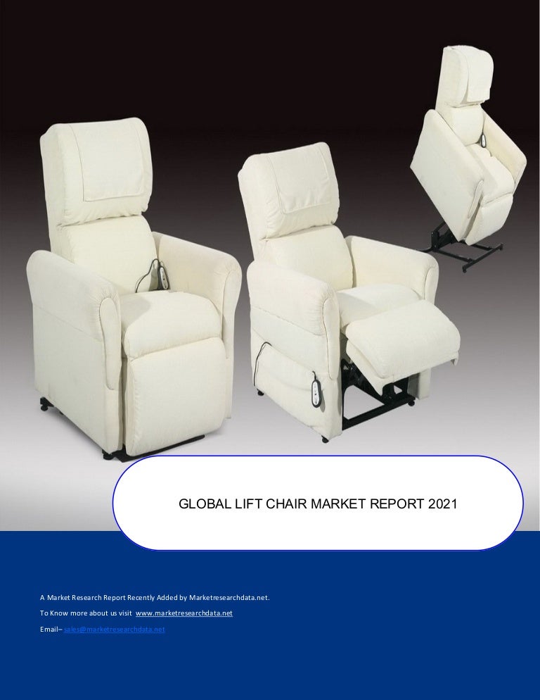 Global lift chair market