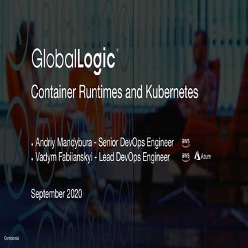 [Global logic] container runtimes and kubernetes