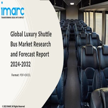 Luxury Shuttle Bus Market by Product Type, Distribution Channel, End User 2024-2032