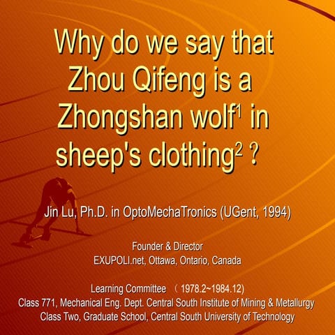Why do we say that Zhou Qifeng is a  Zhongshan wolf in sheep's clothing？