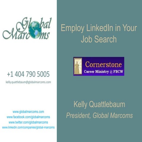Cornerstone First Baptist Woodstock: Employ LinkedIn in Your Job Search