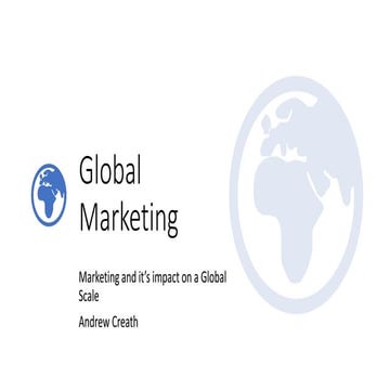Global marketing power point Andrew Creath
