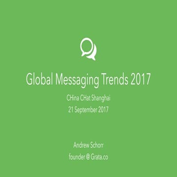 Global Messaging Trends 2017