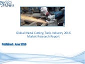 Global Metal Cutting Tools Industry...