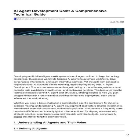 globalnodes.tech-AI Agent Development Cost A Comprehensive Technical Guide.pdf