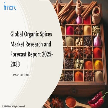 Organic Spices Market by Product Type, Distribution Channel, End User 2025-2033