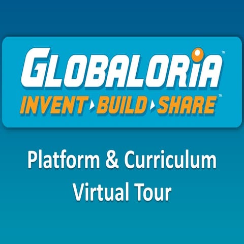Globaloria Platform & Curriculum Virtual Tour