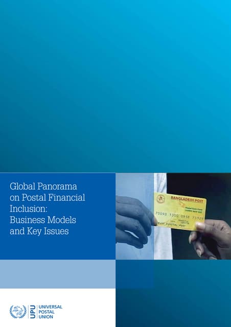 Global panorama on postal finaancial inclusion business models and key issues