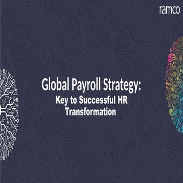 Global Payroll Strategy Key to Successful HR Transformation