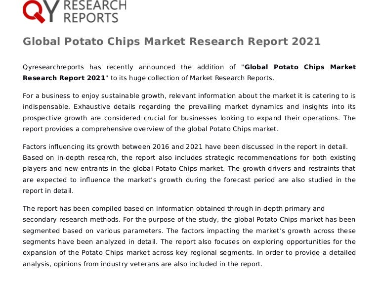 Global Potato Chips Industry 2016 Market Overview, Size, Share, Trend…