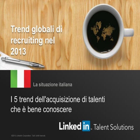 Globalrecruitingtrends2013 italy-italian-130712155117-phpapp02 (1)