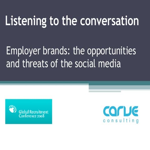 Global Recruitment Conference: "Listening to the Conversation".
