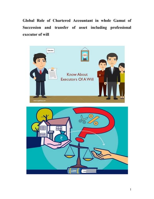 Global role of ca in the whole gamut of succession and transfer of asset incl...