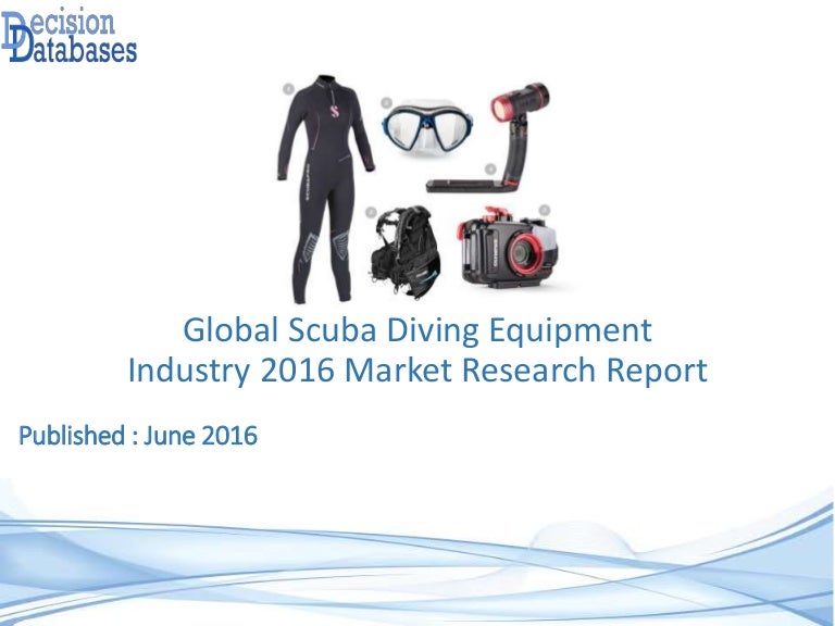 Global Scuba Diving Equipment Industry 2016 Market Research Report