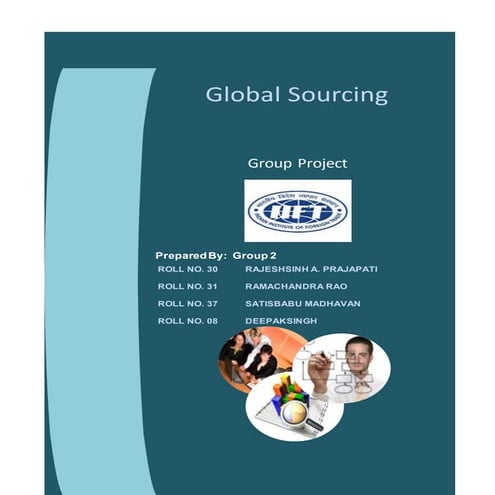 Global sourcing assignment-rajeshsinh ibs15 