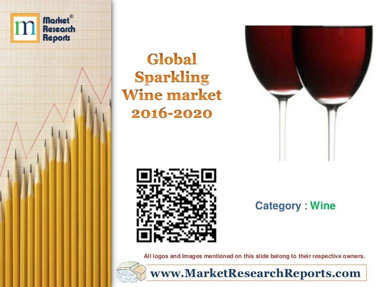 Global Sparkling Wine market 2016 2020