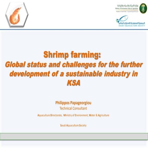 Global status and challenges for the further development of a sustainable shr...