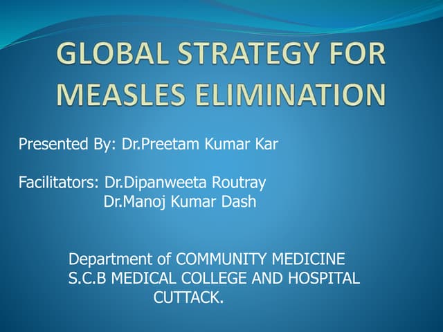 GLOBAL STRATEGY FOR MEASLES ELIMINA...