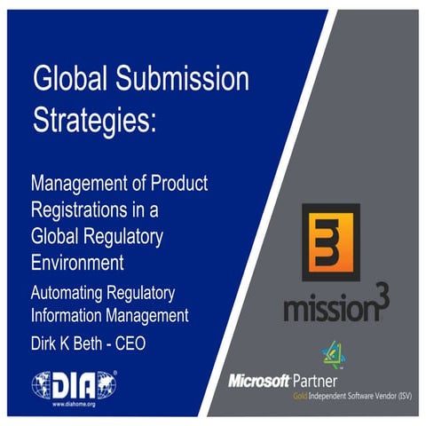 Mission3 Regulatory Information Management at DIA EDM