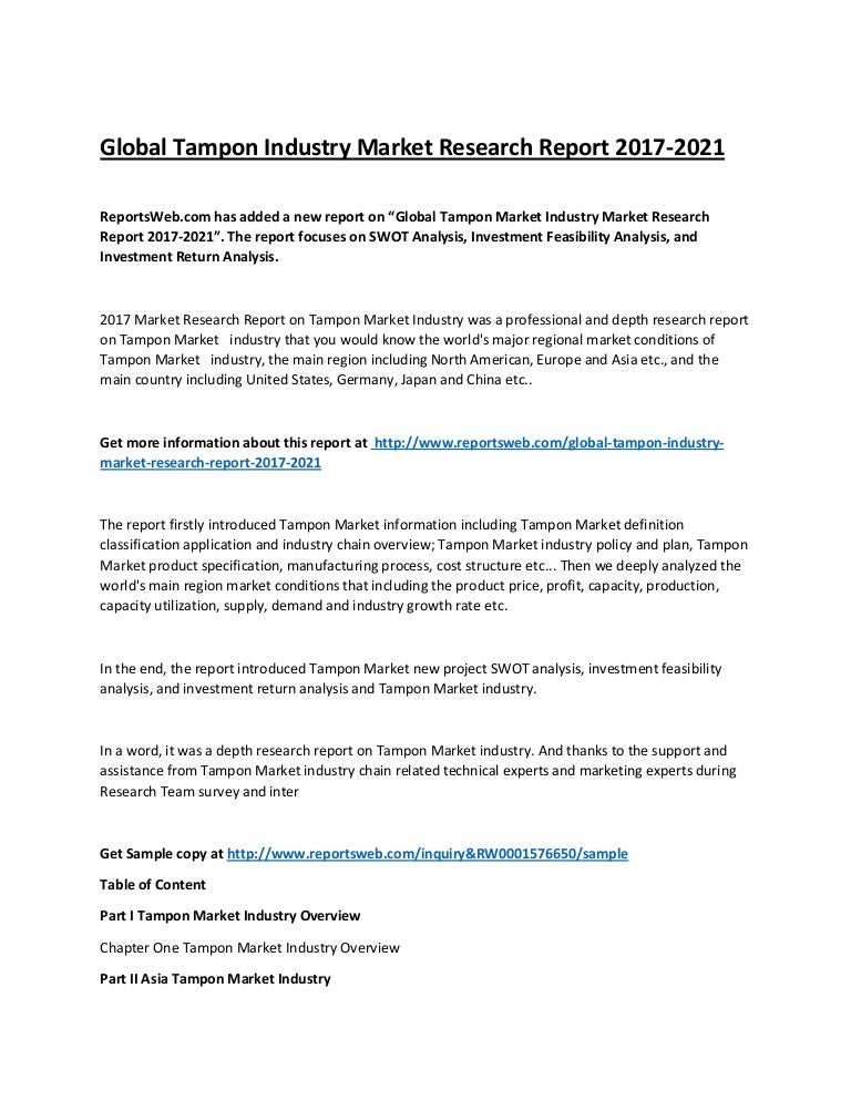 Tampon Market Product Price, Profit, Capacity Analysis 2017