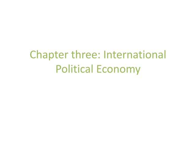 global trends: meaning and nature of international political economy