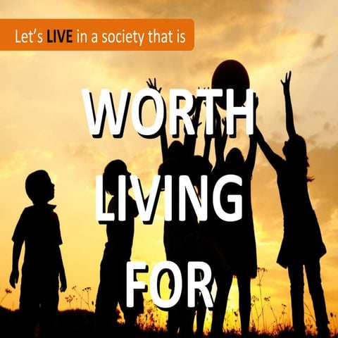 The Most Important  Global Values For Children to  Learn and Live