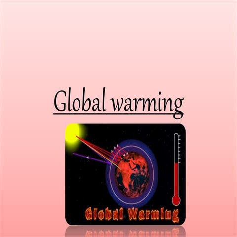 Global warming_100154.pptx