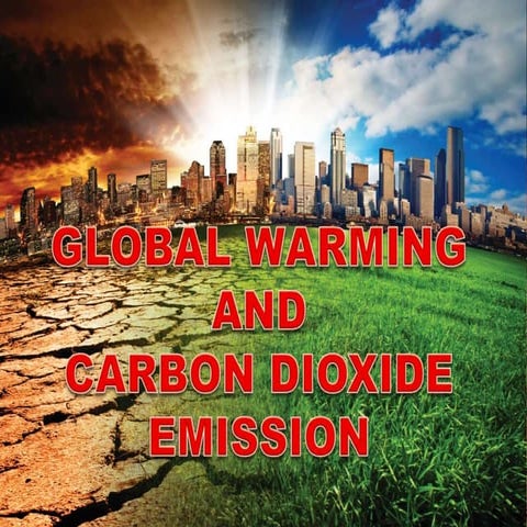 Global warming and carbondioxide emission