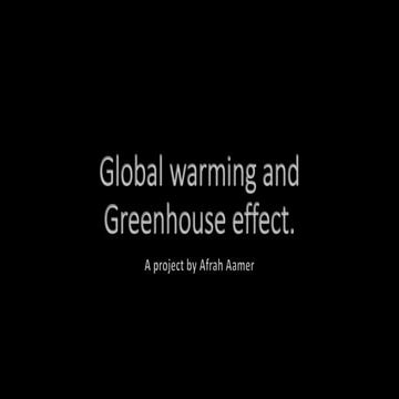 Global warming and greenhouse effect