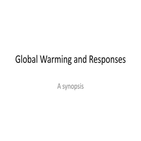 Climate: Global Warming and Responses 
