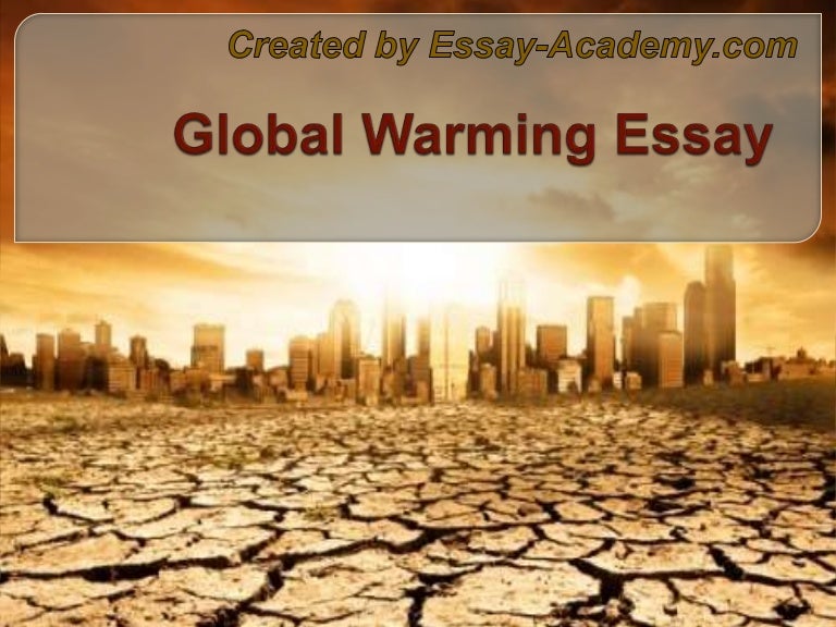Global Warming Essay Speech Scripts Buy also Writing Assignments For High School Students Buy An Essay Paper
