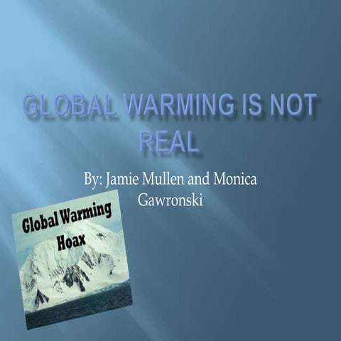 1 global warmingis not real jlm & mmg