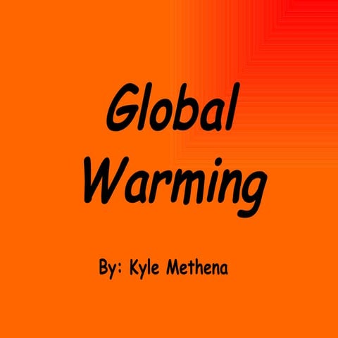 Global Warming Project