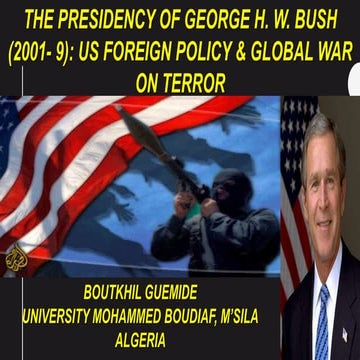 Bush and the Global war on Terror 