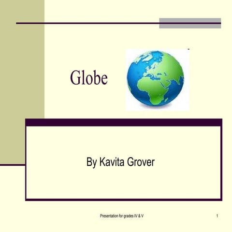 Globe