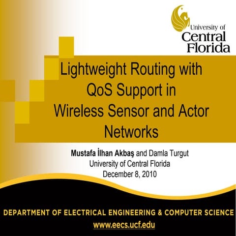 Lightweight Routing with QoS Support in Wireless Sensor and Actor Networks (L...