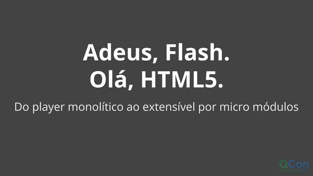 Globo.com  - migração do player flash para html5