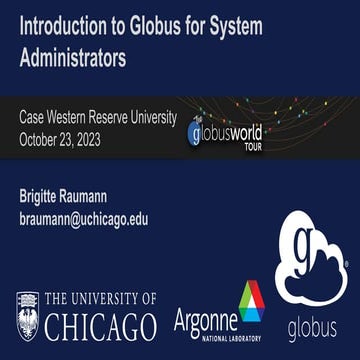 Introduction to Globus for System Administrators