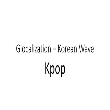 Glocalization – korean wave