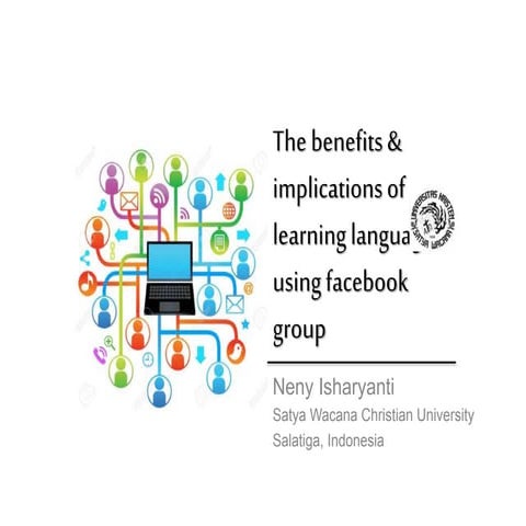 The Benefits and Implications of Learning English through Facebook Groups