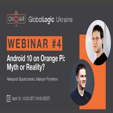 Open-source Android 10 on Orange Pi: myth or reality?