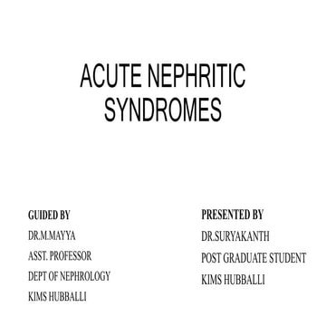 Glomerulonephritis - Acute Nephritic Syndromes