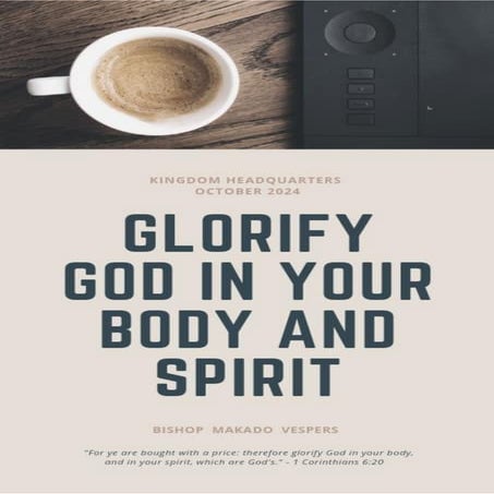 Glorify God In Your Body And Spirit By Makado Vespers.pdf
