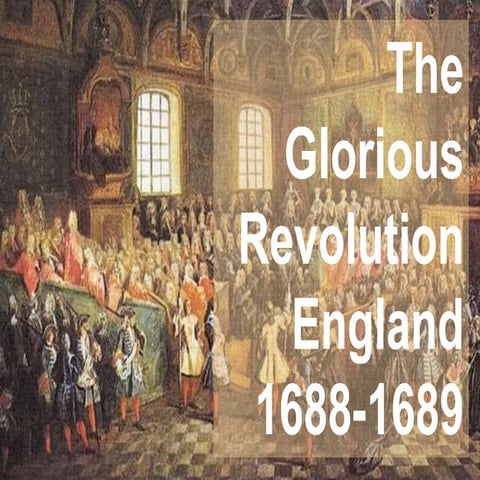 Glorious Revolution | PPT