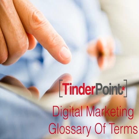 Digital Marketing: Glossary Of Common Terms and Phrases