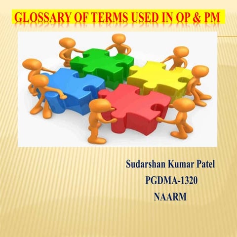 Glossary of terms used in op & pm