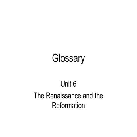 Glossary u6. renaissance and reformation1
