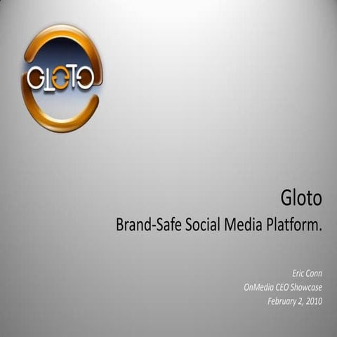 Gloto - OnMedia NYC 2010