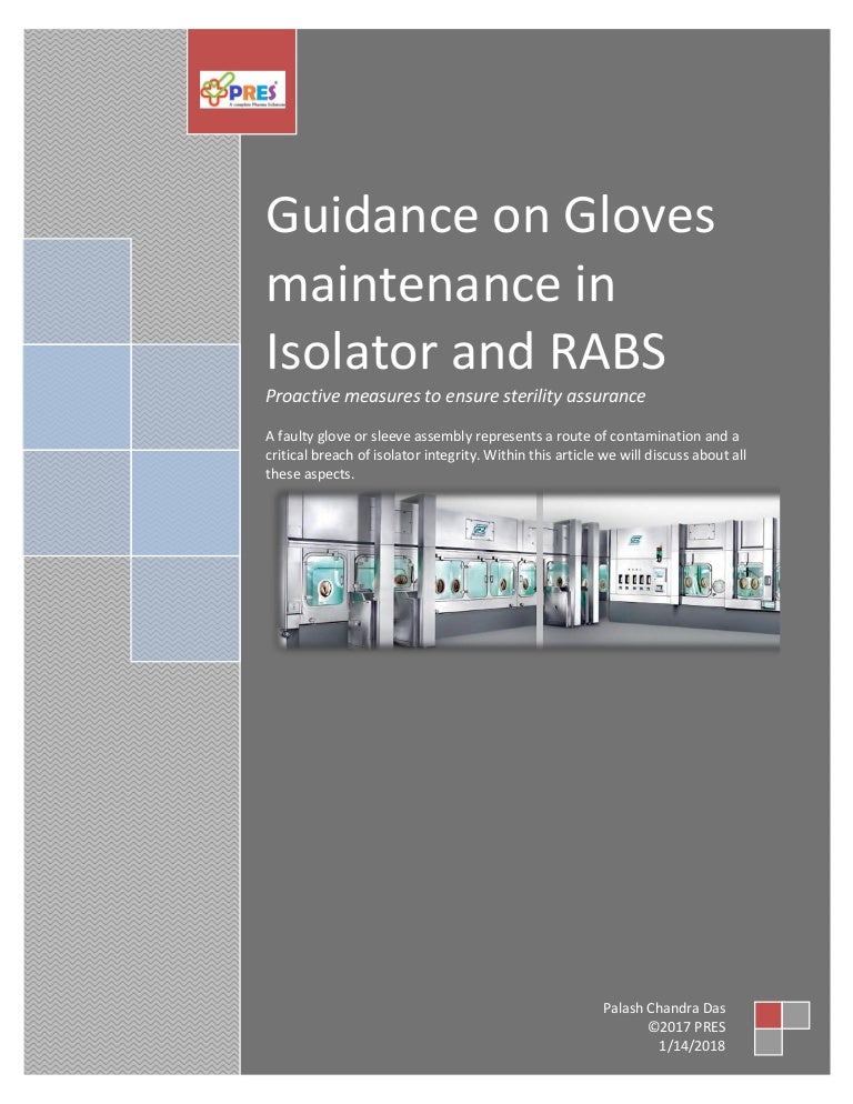 Guidance on gloves maintenance in Isolator and RABS
